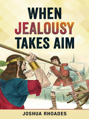 cover image of When Jealousy Takes Aim